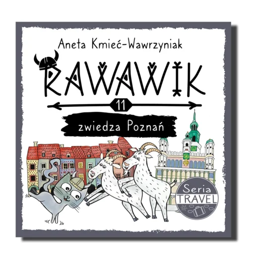 rawawik zwiedza Poznań zwiedzaj Poznań z kotem Rawawikiem