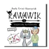 Rawawik i księżniczka buntowniczka książka dla dzieci