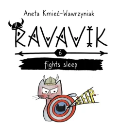 Volume 6 "Ravavik fights sleep" - wartościowe książki po angielsku dla dzieci | valuabe english books for children