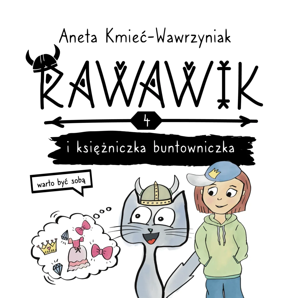 Rawawik i księżniczka buntowniczka książka dla dzieci