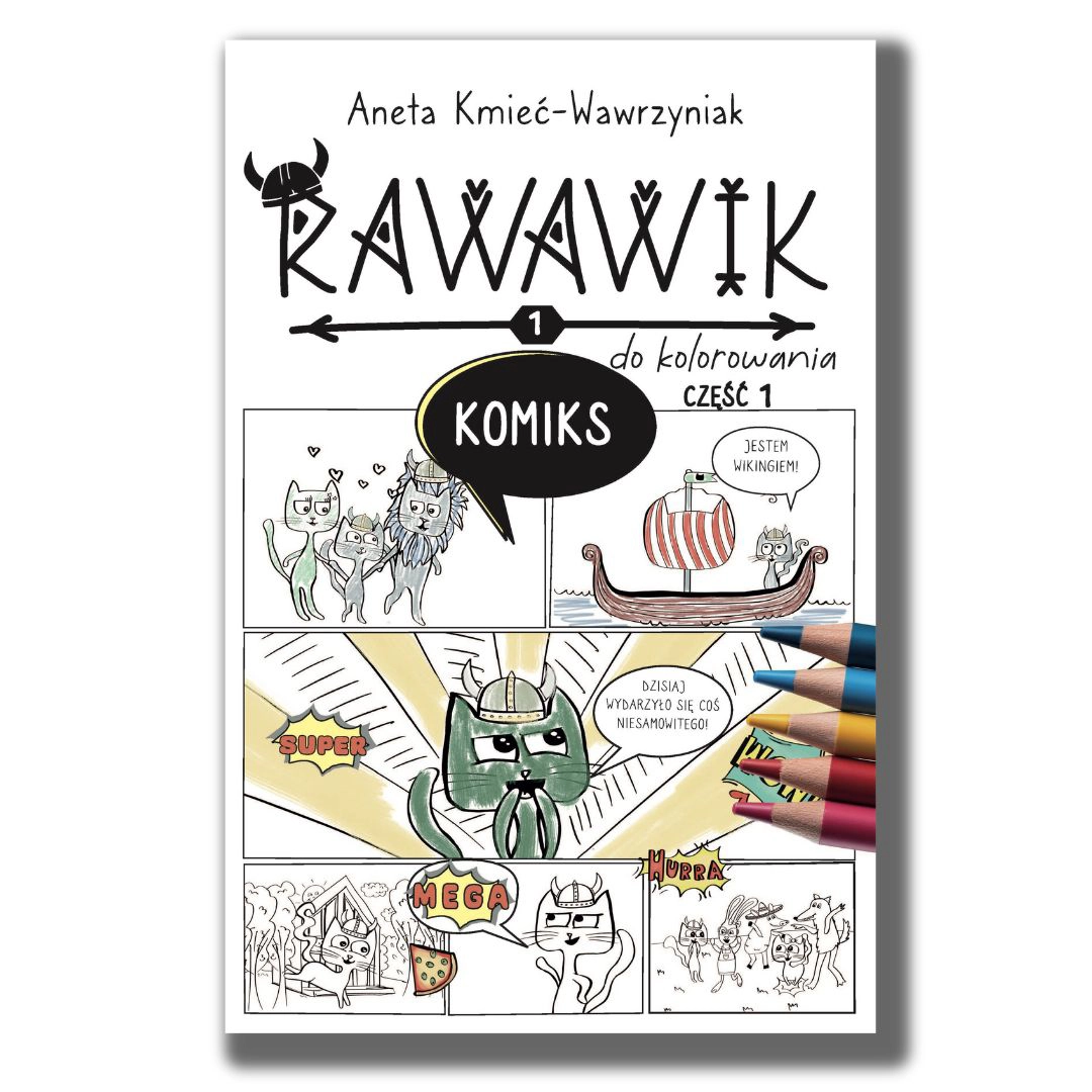 książka dla dzieci rawawik komiks aneta kmieć-wawrzyniak do kolorowania